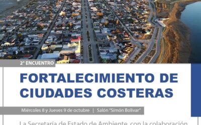 PUERTO SAN JULIÁN FUE SEDE DEL SEGUNDO ENCUENTRO DE FORTALECIMIENTO DE LAS CIUDADES COSTERAS